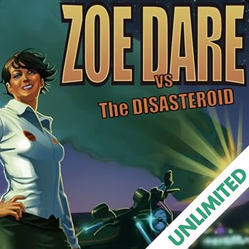 Zoe Dare vs. The Disasteroid
